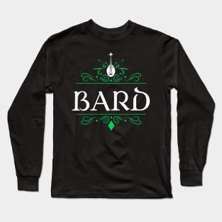 Bard Character Class RPG - Roleplaying Series Long Sleeve T-Shirt